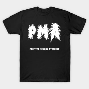 PMA Positive Mental Attitude Metal Hardcore Punk T-Shirt